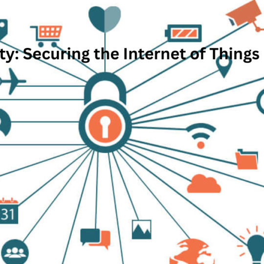 IoT Security Securing The Internet Of Things Devices